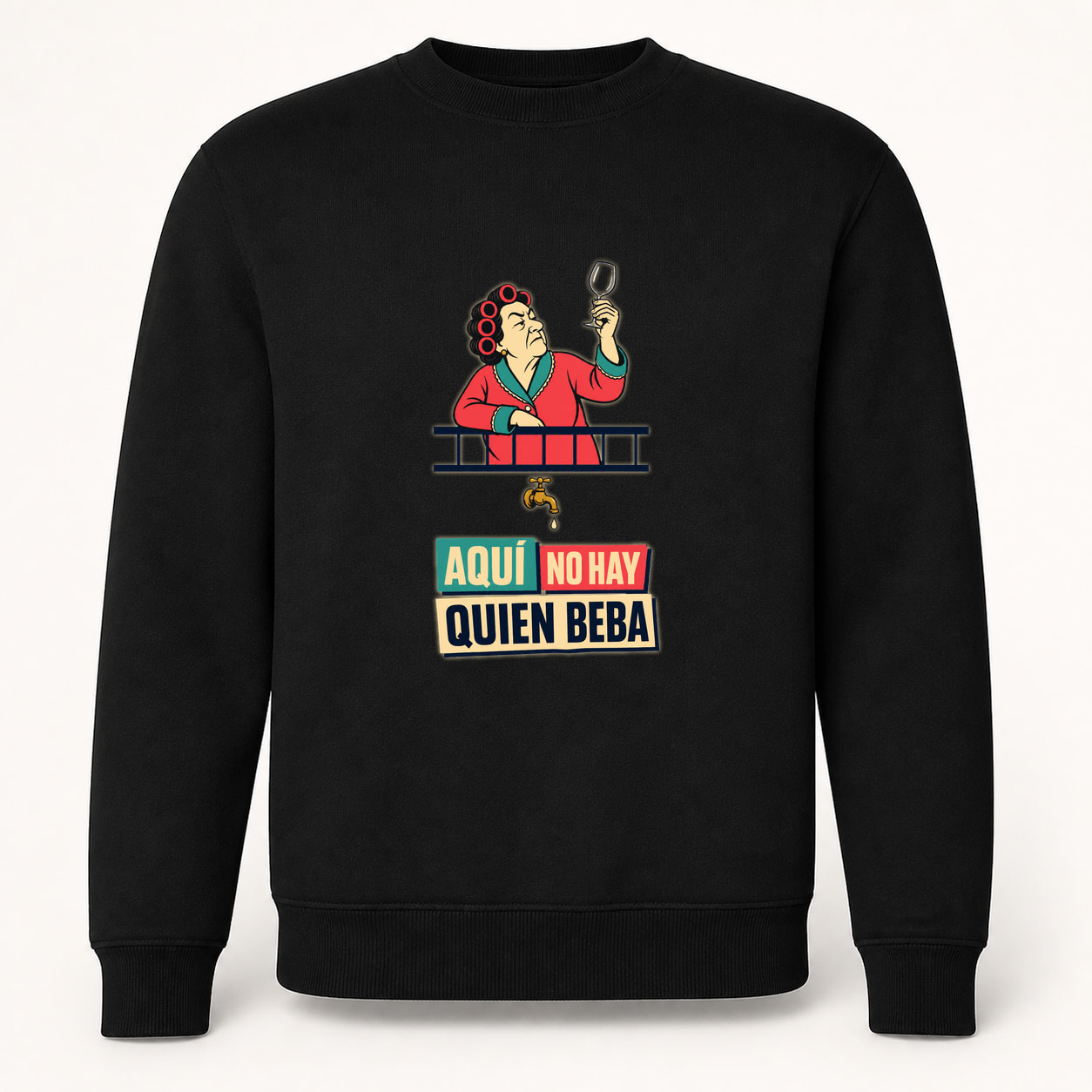 Sudadera Aquí No Hay Quien Beba, Classic · Sin capucha, color negro